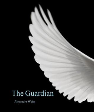 The Guardian (Callista Ryan, #1)