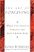 The Art of Forgiving