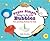 Super Simple Things to Do with Bubbles: Fun and Easy Science for Kids