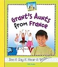 Grant's Aunts from France