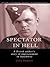 Spectator in Hell