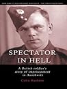 Spectator in Hell by Colin Ruchton