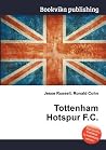 Tottenham Hotspur F.C. Tottenham Hotspur F.C.