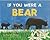 If You Were a Bear