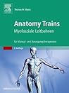 Anatomy Trains: M...