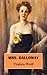 Mrs. Dalloway by Virginia Woolf
