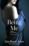 Being Me by Lisa Renee Jones