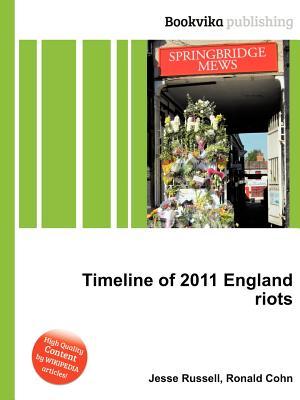 Timeline of 2011 England Riots