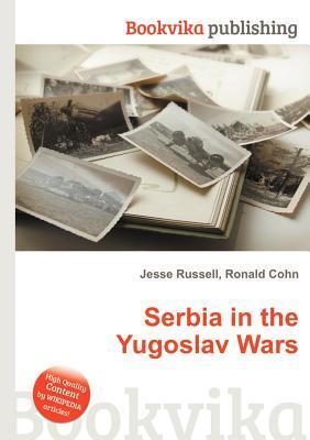 Serbia in the Yugoslav Wars
