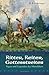 Ritter, Reiter, Gottesstreiter - Sagen und Legenden des Mitte... by H. R. NIederhäuser