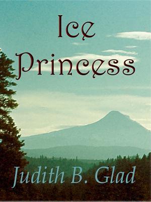 Ice Princess (Behind the Ranges, #2)