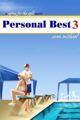 Personal Best 3: A Going for the Gold Novel