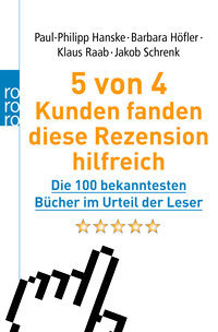 5 von 4 Kunden fanden diese Rezension hilfreich - Die 100 bekanntesten Bücher im Urteil der Leser