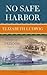 No Safe Harbor (Edge of Freedom)