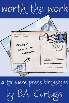 Worth the Work (Kindle Edition)