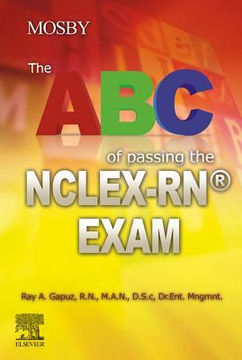 The ABC of Passing the NCLEX-RN Exam (Kindle Edition)