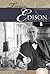 Thomas Edison: American Inventor