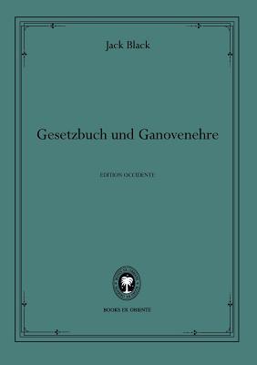 Gesetzbuch Und Ganovenehre