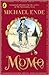 Momo by Michael Ende Momo by Michael Ende