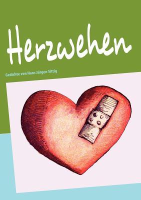 Herzwehen: Menschliches Tierisches Herzliches (German Edition)