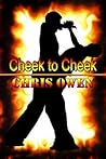 Cheek to Cheek by Chris Owen