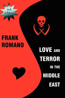 Love and Terror in the Middle East (Paperback)