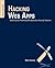 Hacking Web Apps by Mike Shema
