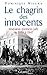Le chagrin des innocents (French Edition)