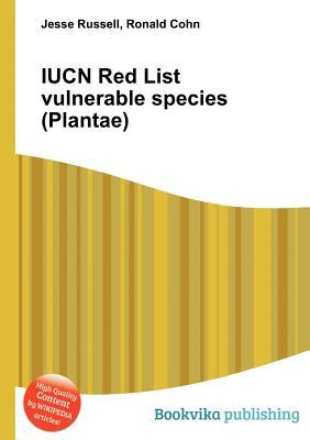 Iucn Red List Vulnerable Species (Plantae)
