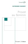 Proust au féminin (Partage Du Savoir) (French Edition)