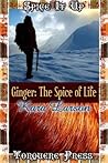 Ginger: The Spice of Life