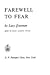 Farewell to Fear