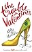 The Trouble with Valentine's by Kelly Hunter