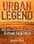 Urban Legend: The World's M...