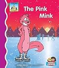The Pink Mink