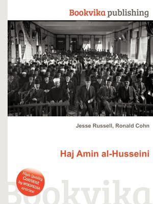 Haj Amin Al-Husseini (Paperback)
