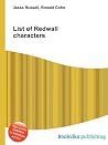 List of Redwall Characters List of Redwall Characters