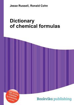 Dictionary of Chemical Formulas