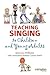 Teaching Singing to Children and Young Adults by Jenevora Williams
