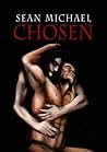 Chosen by Sean Michael