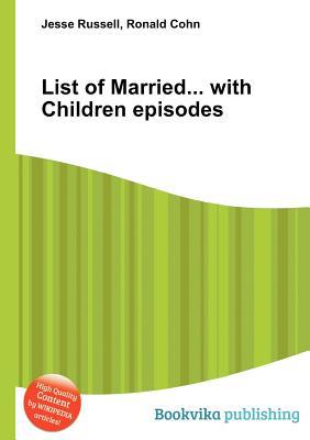 List of Married... with Children Episodes