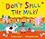 Don't Spill the Milk!