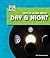 Time to Learn about Day & Night