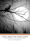 Josh and the Skeleton: Christmas Eve Discovery