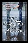 A Dream Come True (Dream, #1)