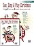 See, Sing & Play Christmas:...
