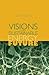 Visions for a Sustainable E...