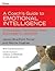 A Coach's Guide to Emotional Intelligence: Strategies for Developing Successful Leaders