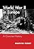 World War II in Europe: A C...
