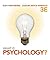 What is Psychology? (Available Titles Aplia)